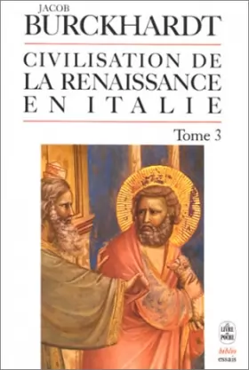 Couverture du produit · La civilisation de la Renaissance en Italie, tome 3