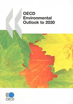 Couverture du produit · OECD Environmental Outlook to 2030