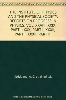 Couverture du produit · Reports on Progress in Physics, Volume XXVIII (1965)