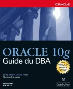 Couverture du produit · Oracle 10g : Guide du DBA