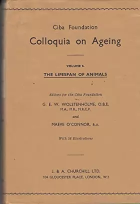Couverture du produit · CIBA FOUNDATION COLLOQUIA ON AGEING,VOL.5:THE LIFESPAN OF ANIMALS