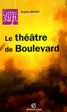 Couverture du produit · Le théâtre de boulevard