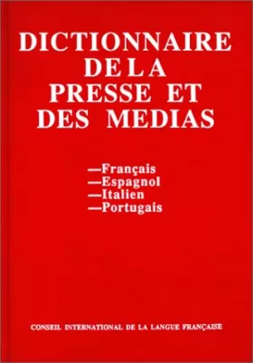 Couverture du produit · Dictionnaire de la presse et des médias