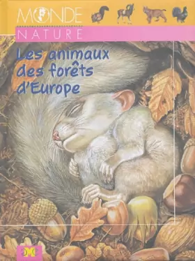 Couverture du produit · Les animaux des forêts d'Europe