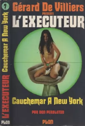 Couverture du produit · L'Exécuteur - 7 - Cauchemar à New York