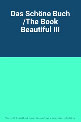 Couverture du produit · Das Schöne Buch /The Book Beautiful III