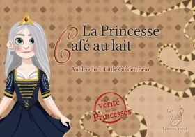 Couverture du produit · La Princesse Cafe au Lait