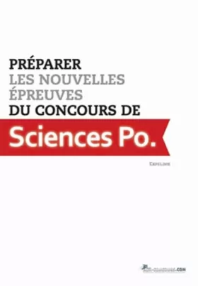 Couverture du produit · Préparer les nouvelles épreuves du concours Sciences Po