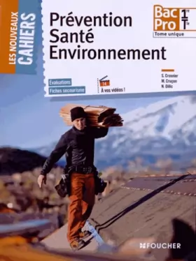 Couverture du produit · Les Nouveaux Cahiers Prévention Santé Environnement 1re-Tle BAC PRO