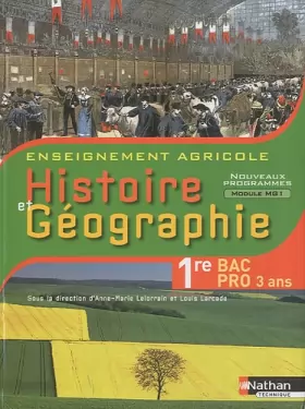 Couverture du produit · Histoire et Géographie 1re Bac Pro 3 ans agricole