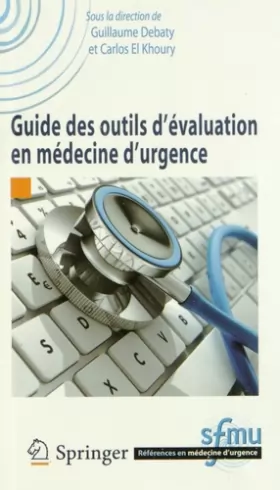 Couverture du produit · Guide des outils d'évaluation en médecine d'urgence