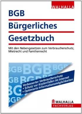 Couverture du produit · BGB - Bürgerliches Gesetzbuch: Mit den Nebengesetzen zum Verbraucherschutz, Mietrecht und Familienrecht