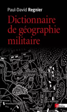 Couverture du produit · Dictionnaire de géographie militaire