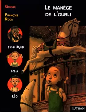 Couverture du produit · Le Manège de l'oubli