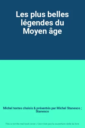 Couverture du produit · Les plus belles légendes du Moyen âge