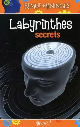 Couverture du produit · Labyrinthes secrets