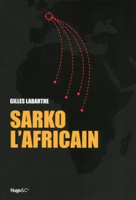 Couverture du produit · Sarko l'africain