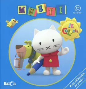 Couverture du produit · MUSTI JE COLORIE 3-4 ANS