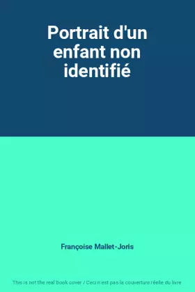 Couverture du produit · Portrait d'un enfant non identifié