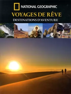 Couverture du produit · Voyages de rêves : Destinations d'aventures