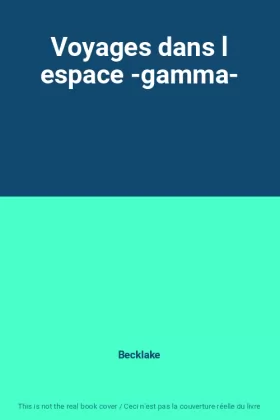 Couverture du produit · Voyages dans l espace -gamma-