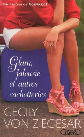 Couverture du produit · Glam, jalousie et autres cachotteries