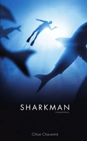 Couverture du produit · Sharkman, L'Homme requin