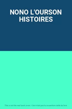Couverture du produit · NONO L'OURSON HISTOIRES