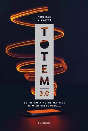 Couverture du produit · Totem - Tome 3 - Totem 3.0