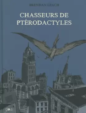Couverture du produit · Chasseurs de ptérodactyles