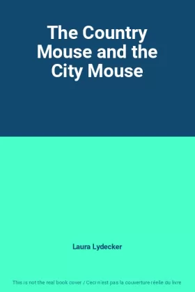 Couverture du produit · The Country Mouse and the City Mouse
