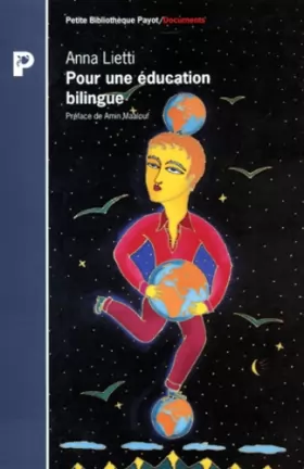 Couverture du produit · Pour une éducation bilingue : Guide de survie à l'usage des petits européens