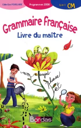 Couverture du produit · Grammaire française CM • Livre du maître (Ed.2008)