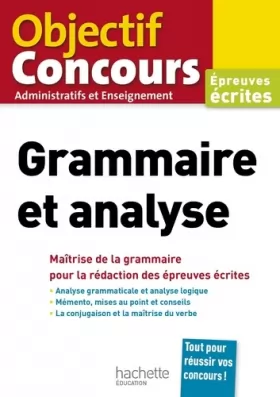 Couverture du produit · Objectif Concours Grammaire et analyse