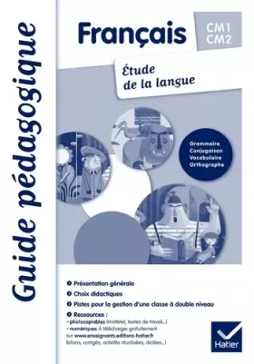 Couverture du produit · Français Etude de la langue CM1-CM2 éd. 2011 - Guide pédagogique