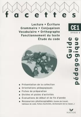 Couverture du produit · Facettes Français CE1 éd. 2008 - Guide pédagogique