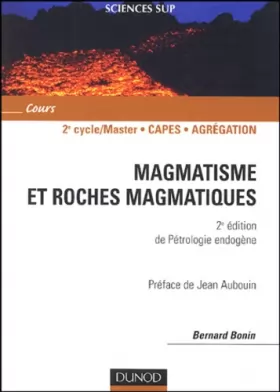 Couverture du produit · Magmatisme et roches magmatiques