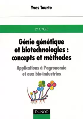 Couverture du produit · Génétique et biotechnologies : concepts et méthodes. Applications à l'agronomie et aux bio-industries