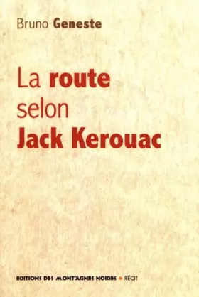 Couverture du produit · La route selon Jack Kerouac