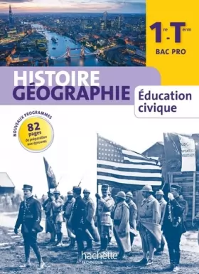 Couverture du produit · Histoire Géographie 1re-Terminale Bac Pro - Livre élève grand format - Ed. 2014