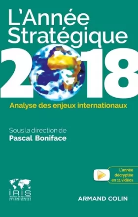Couverture du produit · L'Année Stratégique 2018 - Analyse des enjeux internationaux: Analyse des enjeux internationaux (2018)
