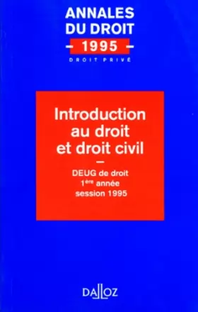 Couverture du produit · Introduction au droit et droit civil 1995