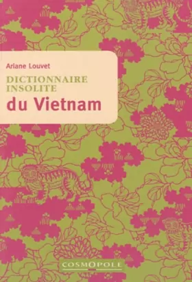 Couverture du produit · Dictionnaire insolite du Vietnam