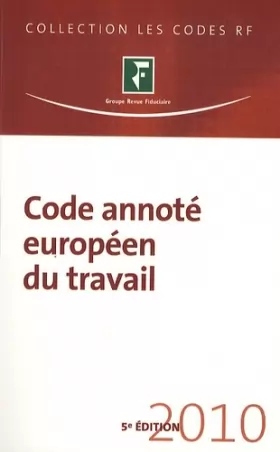 Couverture du produit · Code annoté européen du travail