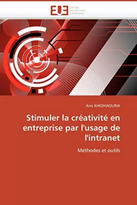 Couverture du produit · Stimuler la créativité en entreprise par l'usage de l'intranet