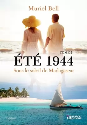 Couverture du produit · Été 1944: Sous le soleil de Madagascar