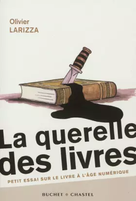 Couverture du produit · La querelle des livres