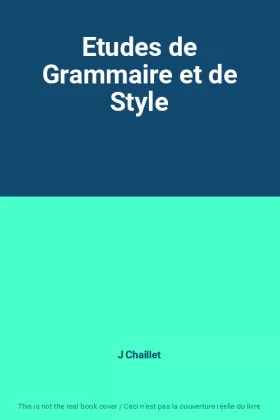 Couverture du produit · Etudes de Grammaire et de Style