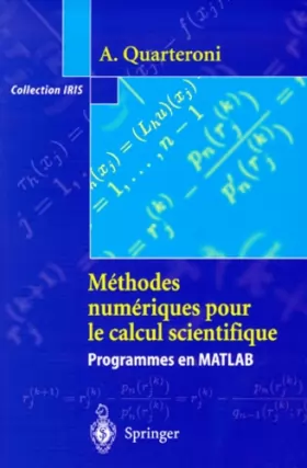 Couverture du produit · Méthodes numériques pour le calcul scientifique : Programmes en MATLAB