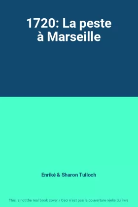 Couverture du produit · 1720: La peste à Marseille